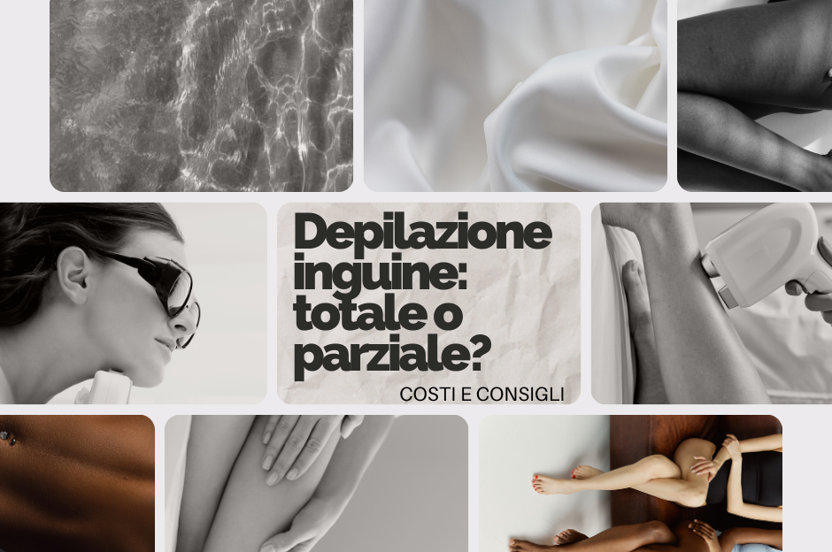 Depilazione Inguine Totale o Parziale: costi e consigli