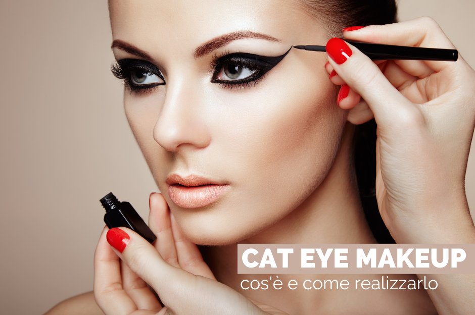 Cat Eye Makeup: cos’è e come realizzarlo
